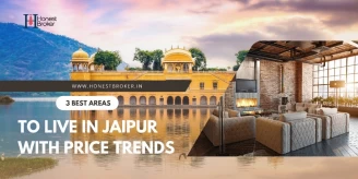   3 BEST AREAS TO LIVE IN JAIPUR WITH PRICE TRENDS