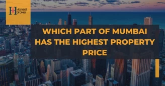 Which Part Of Mumbai Has The Highest Property Price