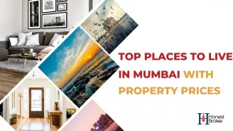 Top Places To Live in Mumbai With Property Prices