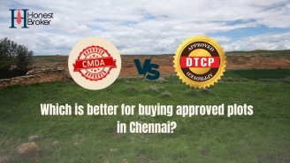 CMDA vs DTCP: Which is Better for Buying Approved Plots in Chennai
