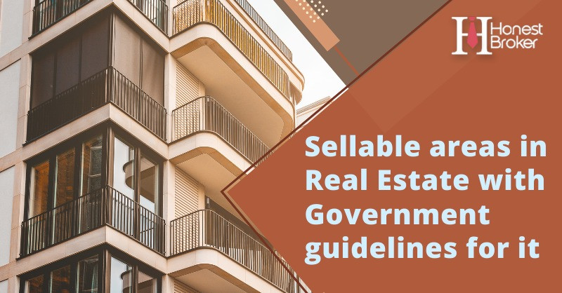 What are sellable areas in Real Estate and what are Government guidelines for it?
