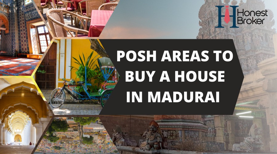 Posh Areas To Buy A House In Madurai