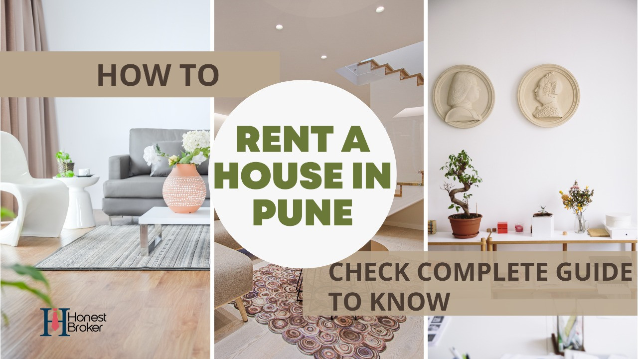 How to Rent a House in Pune - Check Complete Guide to Know