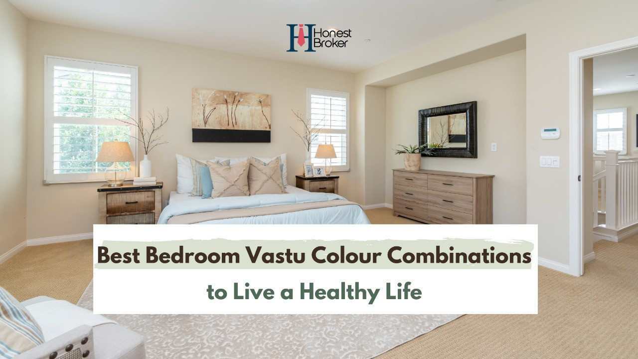 Best Bedroom Vastu Color Combinations to Live a Healthy Life 
