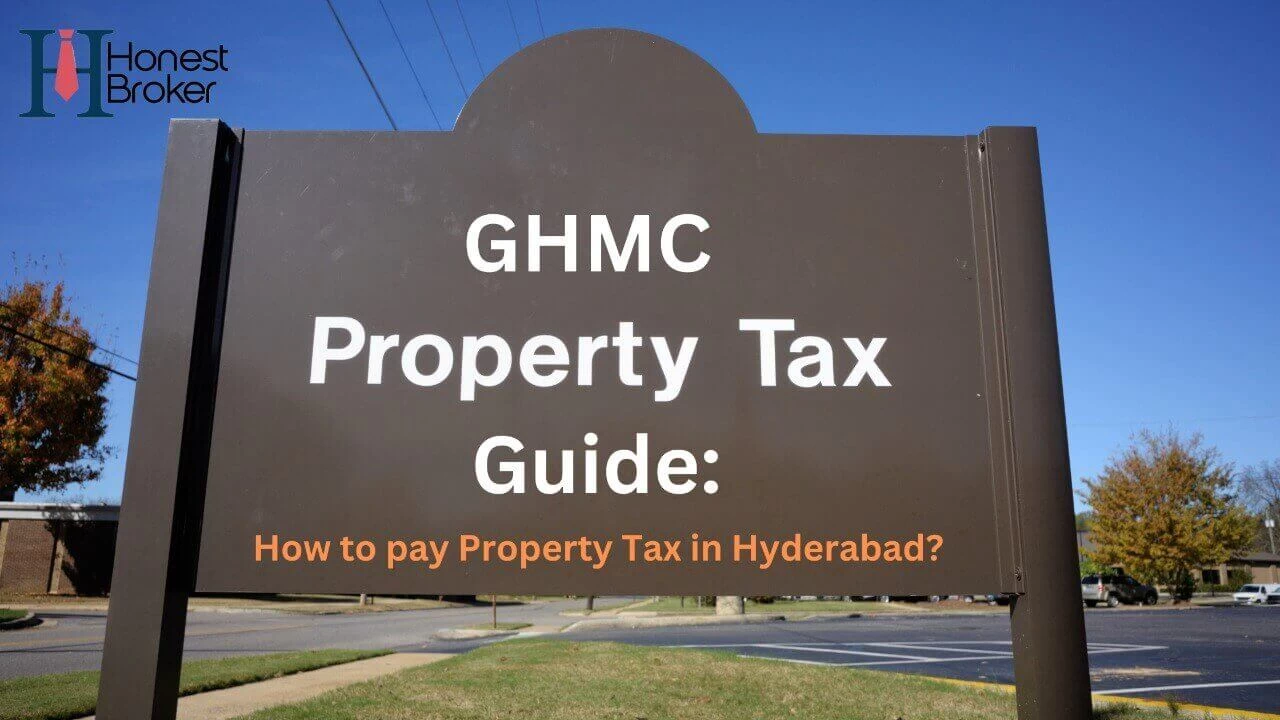 GHMC Property Tax Guide: How to pay Property Tax in Hyderabad?