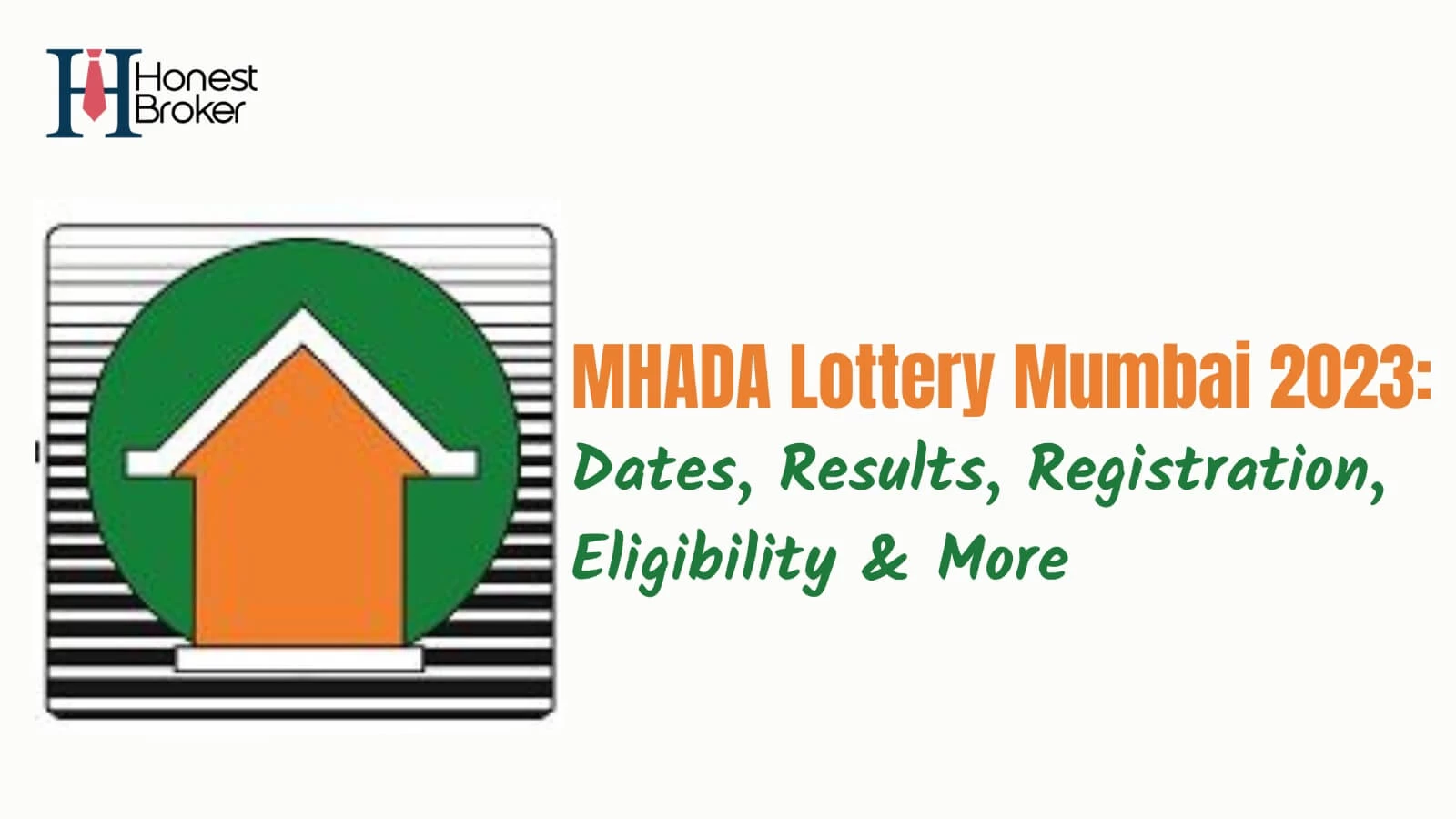 MHADA Lottery 2023: Dates, Results, Registration, Eligibility & More
