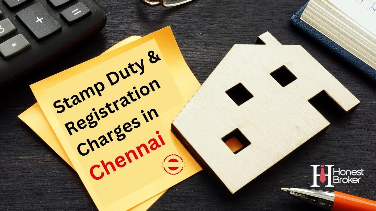 (2023) Stamp Duty and Registration Charges in Chennai