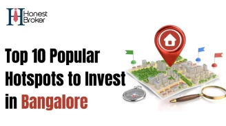 Top 10 Developing Hotspots to Invest in Bangalore