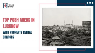 Top Posh Areas in Lucknow with Property Rental Charges